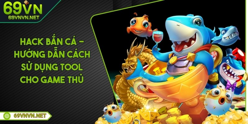 hack-ban-ca